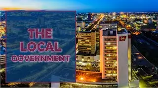 The Local Government | Grade 8 | Grade 9 | Zambia education