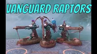 Vanguard Raptors with Longstrike Crossbows 2nd Unit