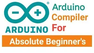 Arduino Compiler - Complete Tutorial in Tamil