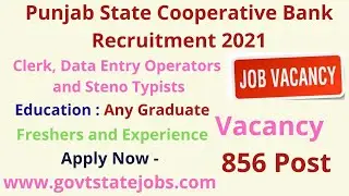 Punjab State Cooperative Bank Recruitment 2021 : Latest Jobs Vacancies 856 | Govt Jobs News