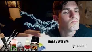 HOBBY WEEKLY: Episode 2
