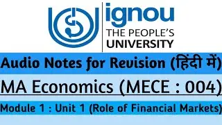 MA Economics Notes | MECE 004 Notes | Financial Market & Institutions| IGNOU Exam Notes | 2nd Sem