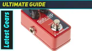TC Electronic SUB 'N' UP MINI OCTAVER: Best Compact Octave Pedal?