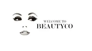 Welcome To BeautyCo