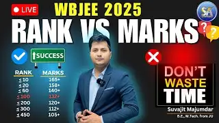 WBJEE 2025 Rank vs Marks | WBJEE Strategy | WBJEE Coaching Centre in Kolkata Jadavpur