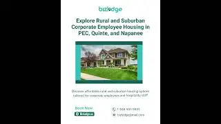 #CorporateHousing #PEC #Quinte #Napanee #BizLodge