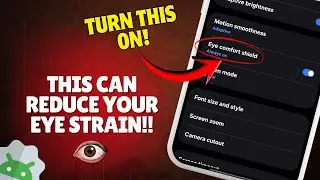 How to Turn On Night Light / Eye Comfort Shield on Android