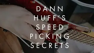 Dann Huff's Speed Picking Secrets