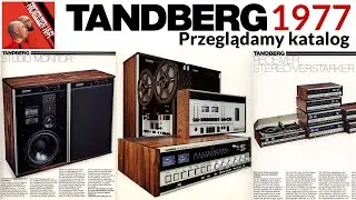 Tandberg  1977 - katalog @Archeolodzy Hi-Fi #41 #PRL