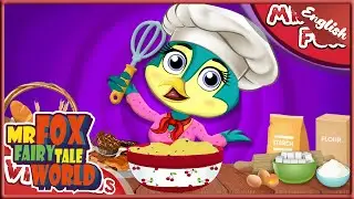 Mr. Fox and His Baking Buddy | Stories for Kids | Animated Stories | Mr Fox English Fairy Tale