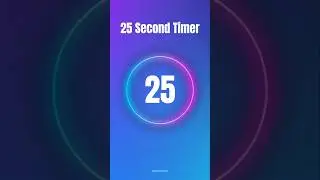 25 Second Timer&mdash;With Music! 🎶