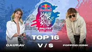 Gaurav vs Popping Hunk | New Delhi | Red Bull Dance Your Style 2025