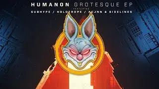 Humanon & Holotrope - Skeleton Rock
