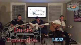 dueto consentido - el rolex (en vivo)