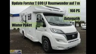 Update Forster T 699 LF Raumwunder auf 7 Meter Fahrzeugl&auml;nge