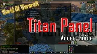 WoW Addon: Titan Panel (Deutsch)