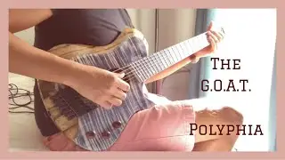 The G.O.A.T. - Polyphia Cover - Kiesel Zeus Acoustic 7 MultiScale