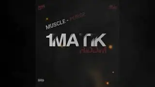 Muscle - Purge (1MatikRiddim) 2021