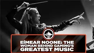E&iacute;mear Noone: The Woman Behind Gaming's Greatest Music