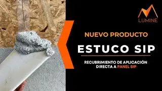REVESTIMIENTO PARA PANEL SIP OSB - Aplicaci&oacute;n directa - Paso a paso Productos Lumine