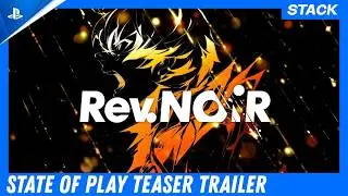 Rev. Noir | PS5 Teaser Trailer | STACK