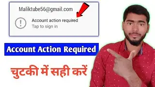 Account Action Required Youtube Channel | Account Action Required Android @TheMalikTube