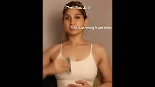 Chest Gua Sha. #glowup #skincare #guasha #beauty #skincareroutine #chest