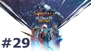Godfall. #29. Godfall. Boss Macros. Прохождение без комментариев.