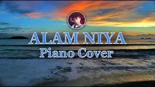 Alam Niya | By Kuya Daniel Razon | Piano Cover