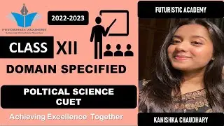 Domain specified - Political Science | MCQ | Mock test 2 | CUET | Get ready for DU entrance