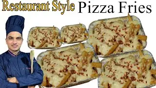 Pizza Fries Recipe|Restaurant Style Pizza Fries|Chef M Afzal|