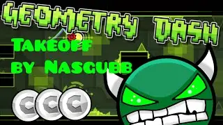 Geometry Dash- Takeoff by Nasgubb (Easy Demon) All 3 Coins
