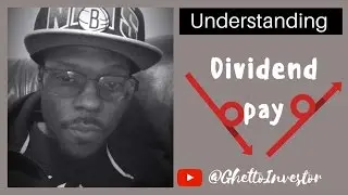 Ghetto investing tips: What is a divided?