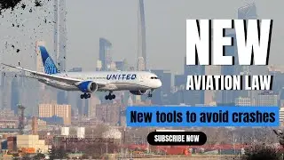 New Aviation Safety Law: What You Need to Know