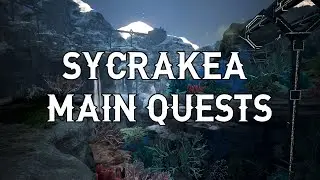 Sycrakea main quests