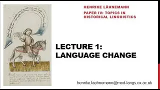 Paper IV Middle High German, Lecture 1: Language Change & Renner Prologue