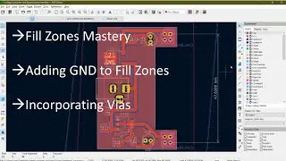 17 KiCad Tutorial: Fill Zones Mastery - Adding GND to Fill Zones and Incorporating Vias