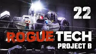 Back to the Roots -  Roguetech Project B Career Mode Playthrough #22 [Battletech Modded]