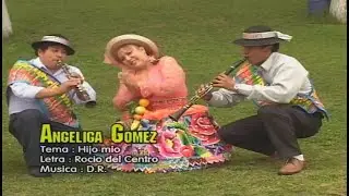 Angélica Gómez - Hijo mío