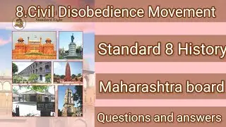 Class 8 History |Chapter 8 Civil Disobedience Movement |Exercise Q&A | Maharashtra board