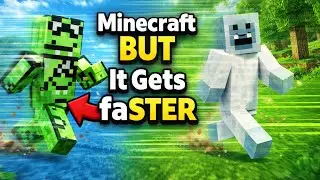 Minecraft BUT It Gets fasTER!!!!