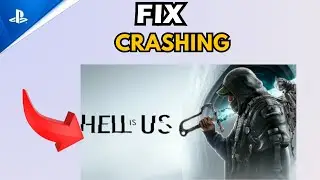 How to Fix HELL IS US not Working, Crashing, Freezing & Not launching on PS5