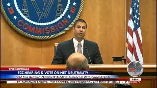 🔴 WATCH: FCC Net Neutrality Hearing & Vote