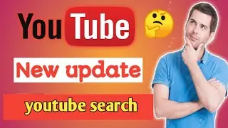 Youtube new Update - Big Change in Video Search System 😮