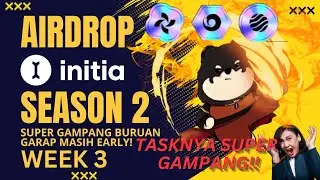 TUTORIAL AIRDROP TESTNET INITIA SEASON 2 WEEK 3!! AIRDROP GRATIS TASKNYA SUPER GAMPANG!! SEMOGA JP