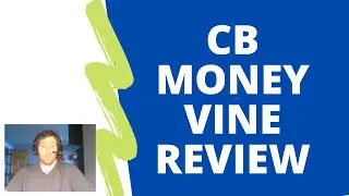 CB Money Vine Review - Can You Really Earn On Autopilot?