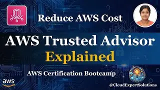 Модуль 6.6 &mdash; AWS Trusted Advisor: объяснение для экзаменов AWS | SAA-C03, AIF-C01 и MLA-C01