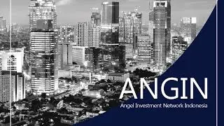 ANGIN (Angel Investment Network Indonesia)