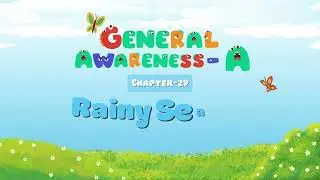 GENERAL AWARENESS-A | CH-29 : RAINY SEASONS