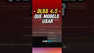 ⚡DLSS 4.5 Which model to use?⚡